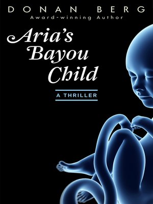 cover image of Aria's Bayou Child